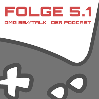 DMG’89 Talk #5.1 (Teil 1 von 2 der Folge&nbsp;5)