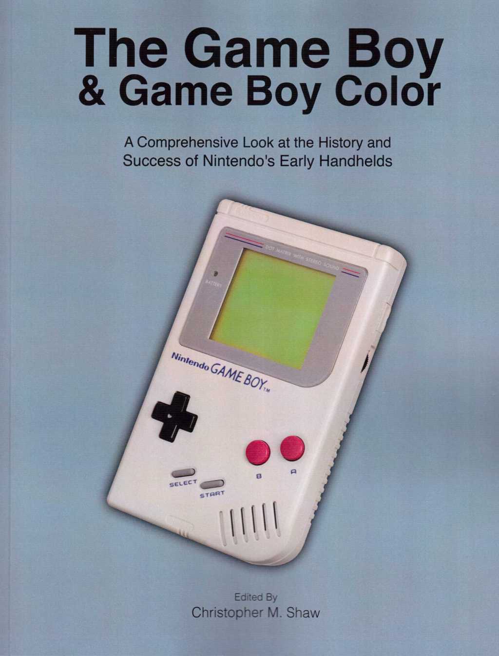 The Game Boy & Game Boy Color – A Comprehensive Look at the History and Success of Nintendo’s Early&nbsp;Handhelds