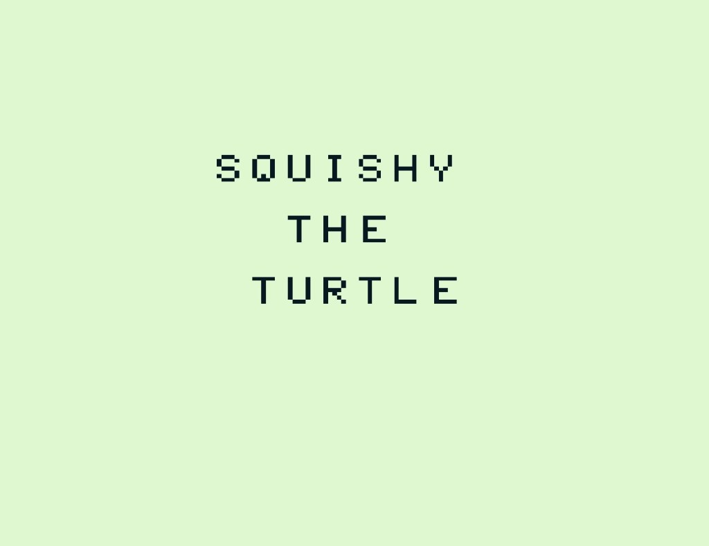 Squishy the Turtle |&nbsp;cppchriscpp